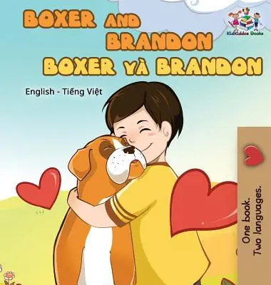 Boxer e Brandon: Inglese Vietnamita - Boxer and Brandon: English Vietnamese