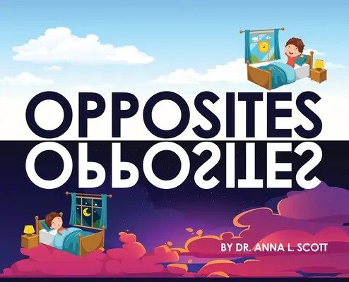 Gli opposti - Opposites