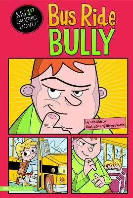 Il bullo dell'autobus - Bus Ride Bully