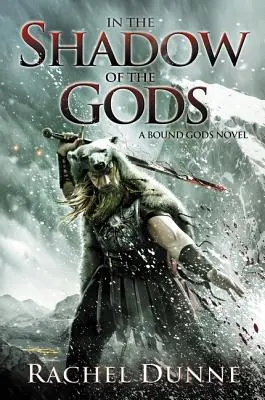All'ombra degli dei: un romanzo di Bound Gods - In the Shadow of the Gods: A Bound Gods Novel