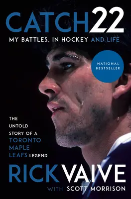 Catch 22: le mie battaglie, nell'hockey e nella vita - Catch 22: My Battles, in Hockey and Life
