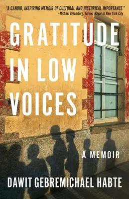 Gratitudine a bassa voce: Un libro di memorie - Gratitude in Low Voices: A Memoir
