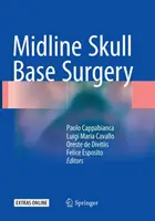Chirurgia della base cranica in linea mediana - Midline Skull Base Surgery