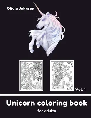 Libro da colorare per adulti - Unicorno vol1 - Adult Coloring Book - Unicorn vol1