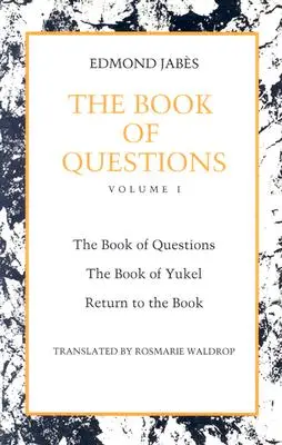 Il libro delle domande: Il libro di Yukel e Il ritorno al libro - The Book of Questions: Book of Yukel, and Return to the Book