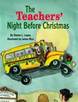La notte degli insegnanti prima di Natale - The Teachers' Night Before Christmas
