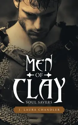 Uomini d'argilla: Salvatori di anime - Men of Clay: Soul Savers