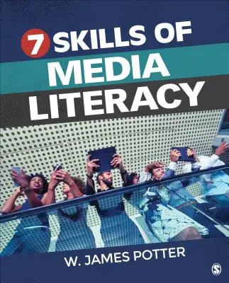 Le sette abilità dell'alfabetizzazione mediatica - Seven Skills of Media Literacy