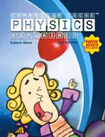 Cambridge IGCSE Physics Explained - Versione a colori - Cambridge IGCSE Physics Explained - Colour Version