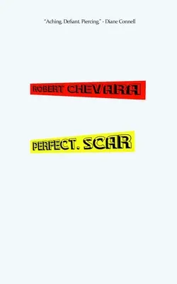 Perfetto. Cicatrice - Perfect. Scar