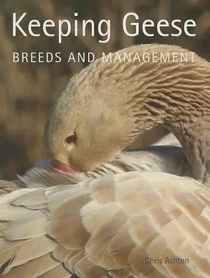 Allevare le oche: Razze e gestione - Keeping Geese: Breeds and Management