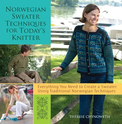 Tecniche di maglia norvegese per la magliaia di oggi - Norwegian Sweater Techniques for Today's Knitter