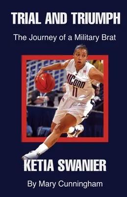 Prova e trionfo: il viaggio di una bambina militare Ketia Swanier - Trial and Triumph: The Journey of a Military Brat Ketia Swanier