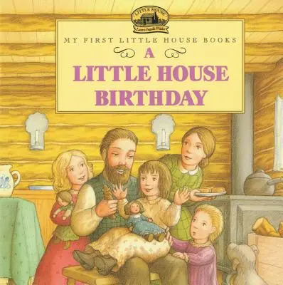Il compleanno della Piccola Casa - A Little House Birthday