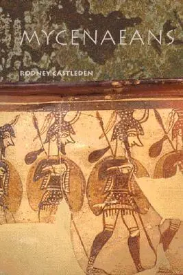 I Micenei - The Mycenaeans