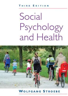 Psicologia sociale e salute - Social Psychology and Health
