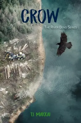 CROW La serie River Bend - CROW The River Bend Series