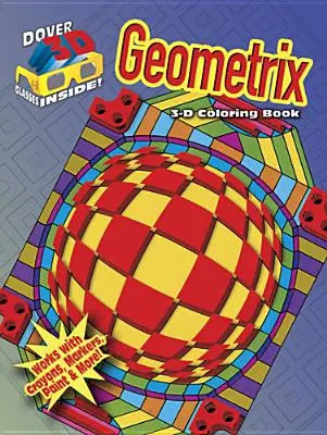 Libro da colorare in 3-D - Geometrix - 3-D Coloring Book - Geometrix