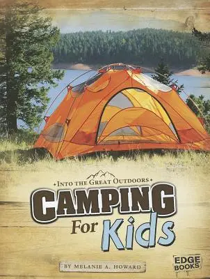 Campeggio per bambini - Camping for Kids