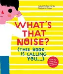 Cos'è questo rumore? - What's That Noise?