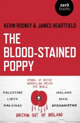 Il papavero macchiato di sangue: una critica alla politica della commemorazione - The Blood-Stained Poppy: A Critique of the Politics of Commemoration