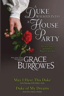 Un Duca è entrato in una festa in casa - A Duke Walked Into a House Party