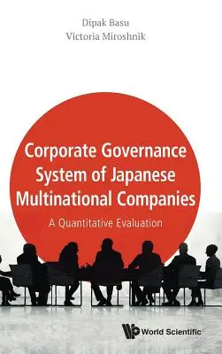 Il sistema di corporate governance delle multinazionali giapponesi: Una valutazione quantitativa - Corporate Governance System of Japanese Multinational Companies: A Quantitative Evaluation