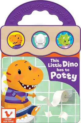 Questo piccolo Dino deve fare i bisognini - This Little Dino Has to Potty