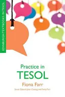 La pratica nel TESOL - Practice in TESOL