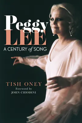 Peggy Lee: un secolo di canzoni - Peggy Lee: A Century of Song