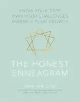 L'enneagramma onesto: Conosci il tuo tipo, affronta le tue sfide, abbraccia la tua crescita - The Honest Enneagram: Know Your Type, Own Your Challenges, Embrace Your Growth
