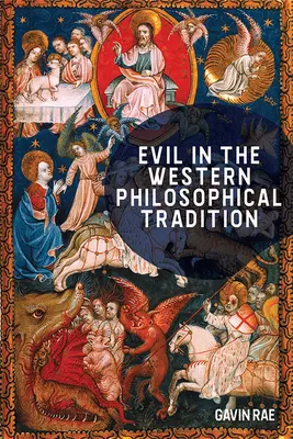 Il male nella tradizione filosofica occidentale - Evil in the Western Philosophical Tradition