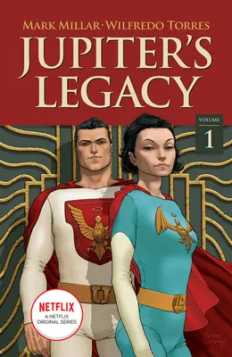 L'eredità di Giove, Volume 1 (Edizione Netflix) - Jupiter's Legacy, Volume 1 (Netflix Edition)