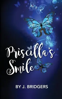 Il sorriso di Priscilla - Priscilla's Smile