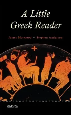 Un piccolo lettore di greco - A Little Greek Reader