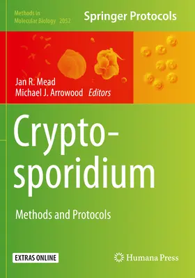 Cryptosporidium: Metodi e protocolli - Cryptosporidium: Methods and Protocols