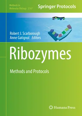 Ribozimi: Metodi e protocolli - Ribozymes: Methods and Protocols