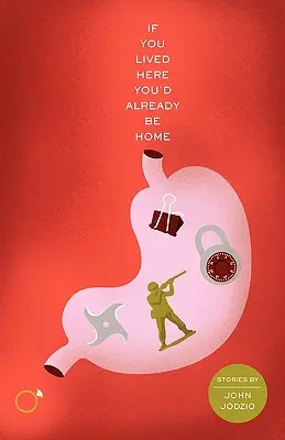 Se vivessi qui saresti già a casa - If You Lived Here You'd Already Be Home