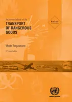 Raccomandazioni sul trasporto di merci pericolose - Modello di regolamento - Recommendations on the transport of dangerous goods - model regulations