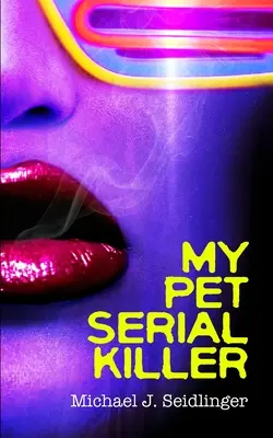 Il mio animale domestico serial killer - My Pet Serial Killer