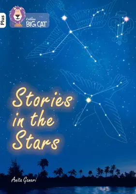 Storie nelle stelle - Banda 10+/Bianco Plus - Stories in the Stars - Band 10+/White Plus