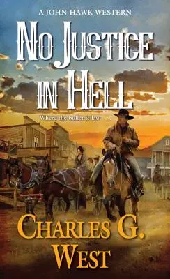 Nessuna giustizia all'inferno - No Justice in Hell