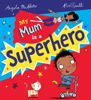 La mia mamma è un supereroe (NE) - My Mum is a Superhero (NE)