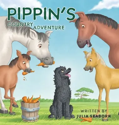 L'avventura di Pippin in campagna - Pippin's Country Adventure