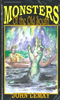 Mostri del vecchio Sud - Monsters of the Old South