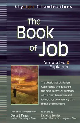 Il libro di Giobbe: Annotato e spiegato - The Book of Job: Annotated & Explained