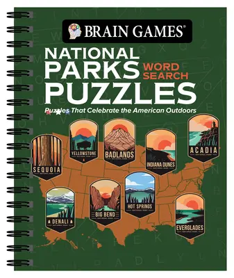 Giochi per il cervello - Puzzle di ricerca per parole sui parchi nazionali: Puzzle che celebrano la vita all'aria aperta americana - Brain Games - National Parks Word Search Puzzles: Puzzles That Celebrate the American Outdoors