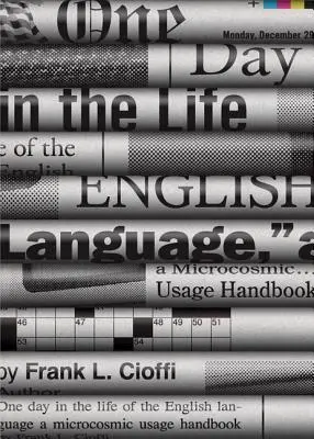 Un giorno nella vita della lingua inglese: Un manuale d'uso microcosmico - One Day in the Life of the English Language: A Microcosmic Usage Handbook