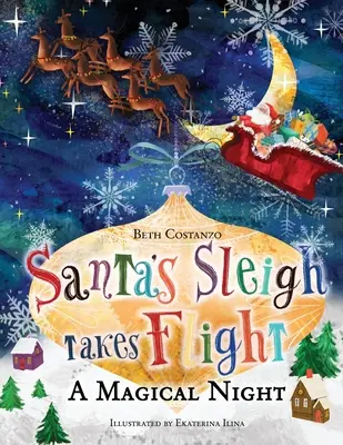 La slitta di Babbo Natale prende il volo! Una notte magica. - Santa's Sleigh Takes Flight! A Magical Night.