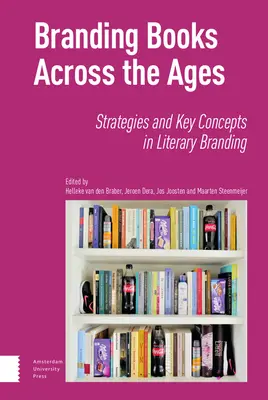 Il marchio dei libri attraverso le epoche: Strategie e concetti chiave nel branding letterario - Branding Books Across the Ages: Strategies and Key Concepts in Literary Branding